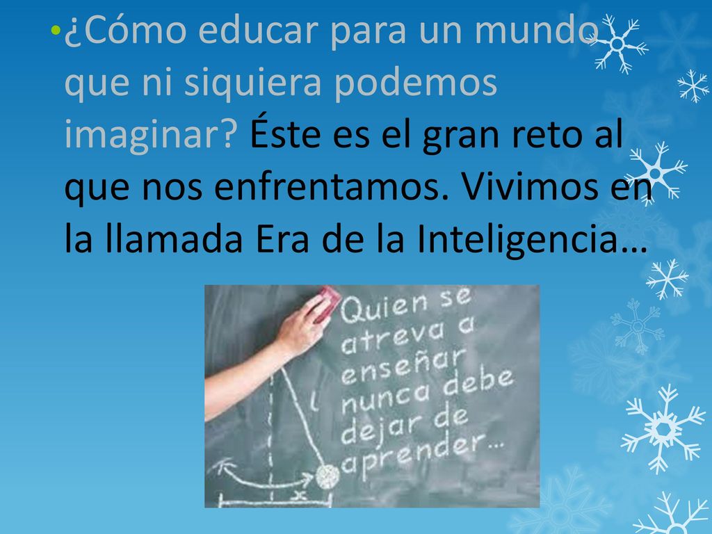 ¿Cómo educar para un mundo que ni siquiera podemos imaginar