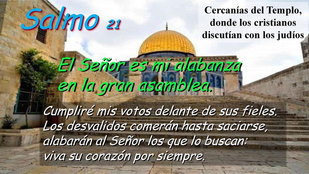 Cercanías del Templo, donde los cristianos discutían con los judíos