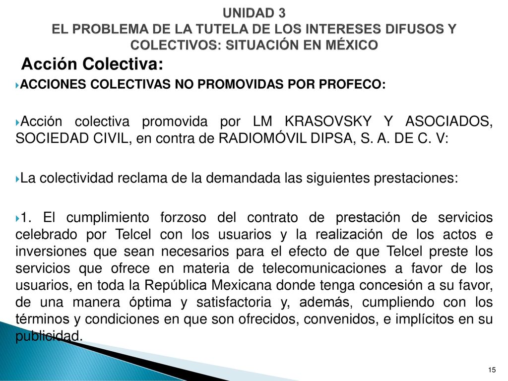 UNIDAD 3 EL PROBLEMA DE LA TUTELA DE LOS INTERESES DIFUSOS Y COLECTIVOS: SITUACIÓN EN MÉXICO