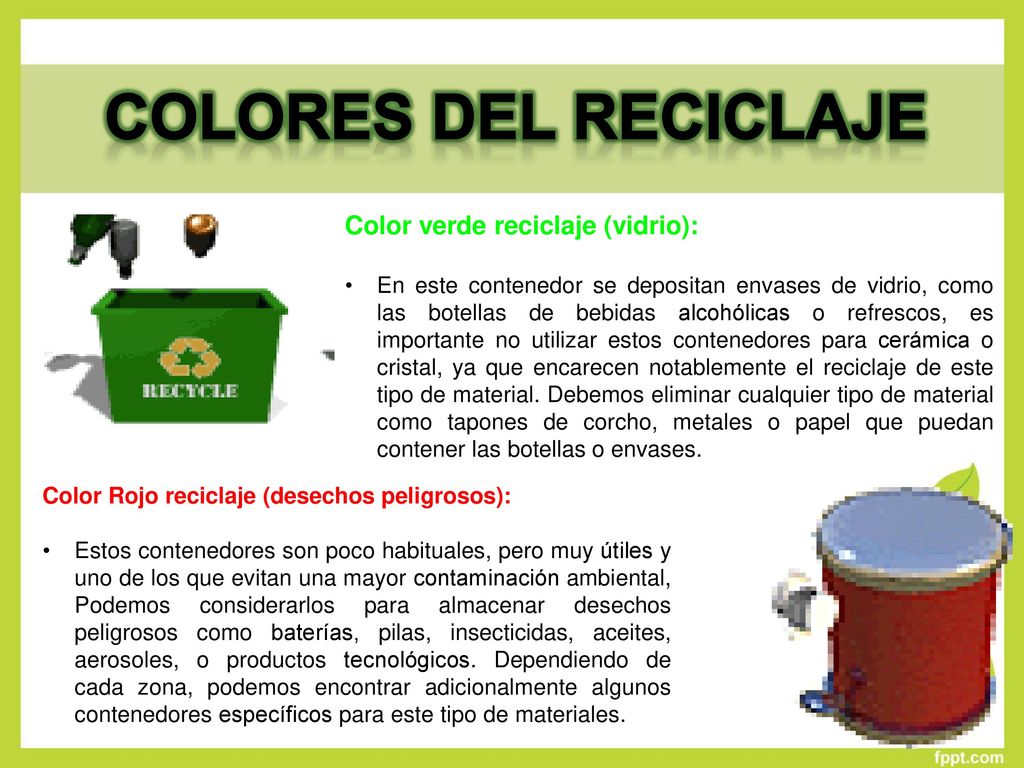 Colores del reciclaje Color verde reciclaje (vidrio):
