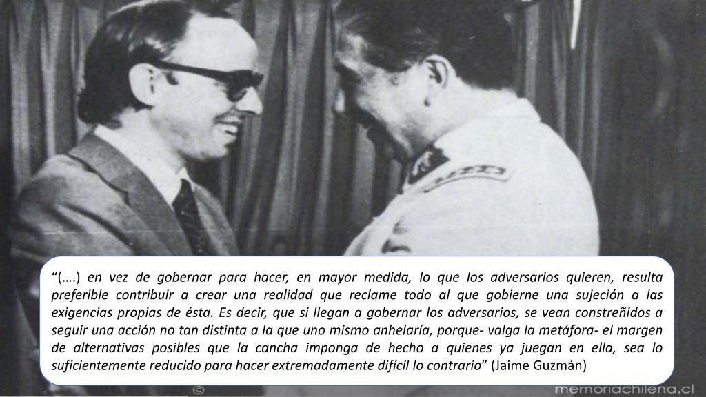 (….) en vez de gobernar para hacer, en mayor medida, lo que los adversarios quieren, resulta preferible contribuir a crear una realidad que reclame todo al que gobierne una sujeción a las exigencias propias de ésta.