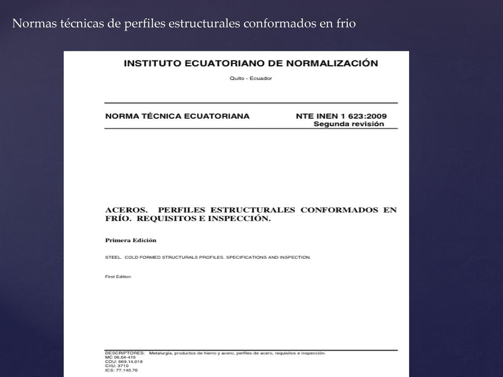 Normas técnicas de perfiles estructurales conformados en frio