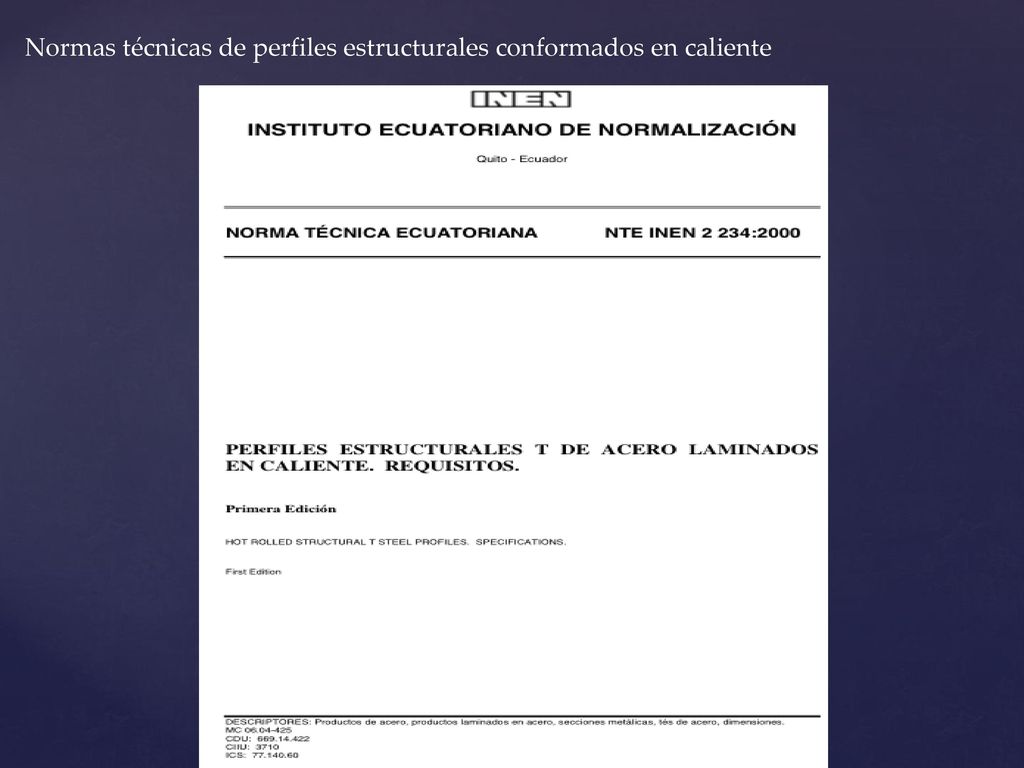 Normas técnicas de perfiles estructurales conformados en caliente