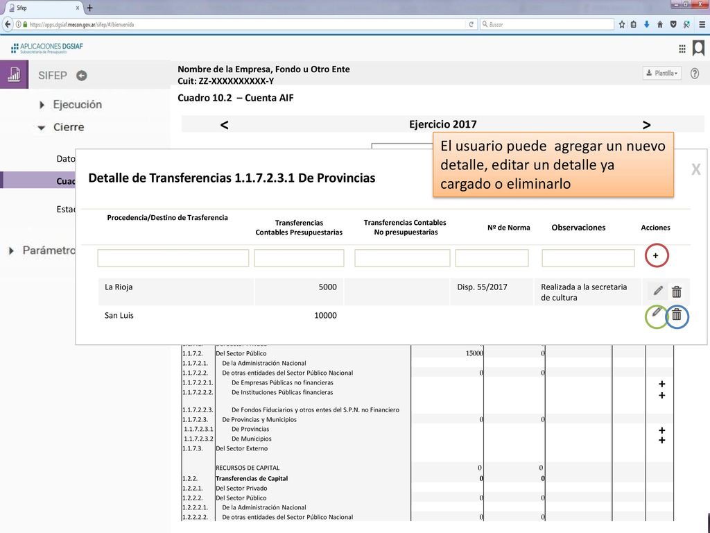 Datos Generales Cuadro 10.2 – Cuenta AIF. Estados Contables y más. Nombre de la Empresa, Fondo u Otro Ente Cuit: ZZ-XXXXXXXXXX-Y.