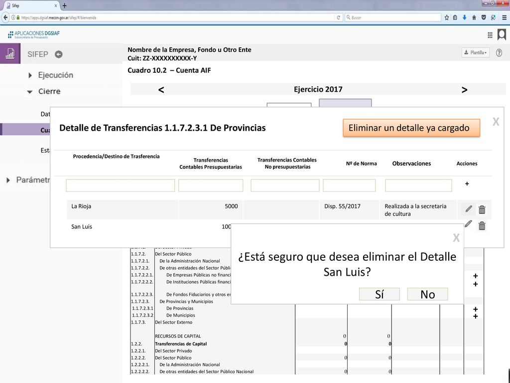 ¿Está seguro que desea eliminar el Detalle San Luis X