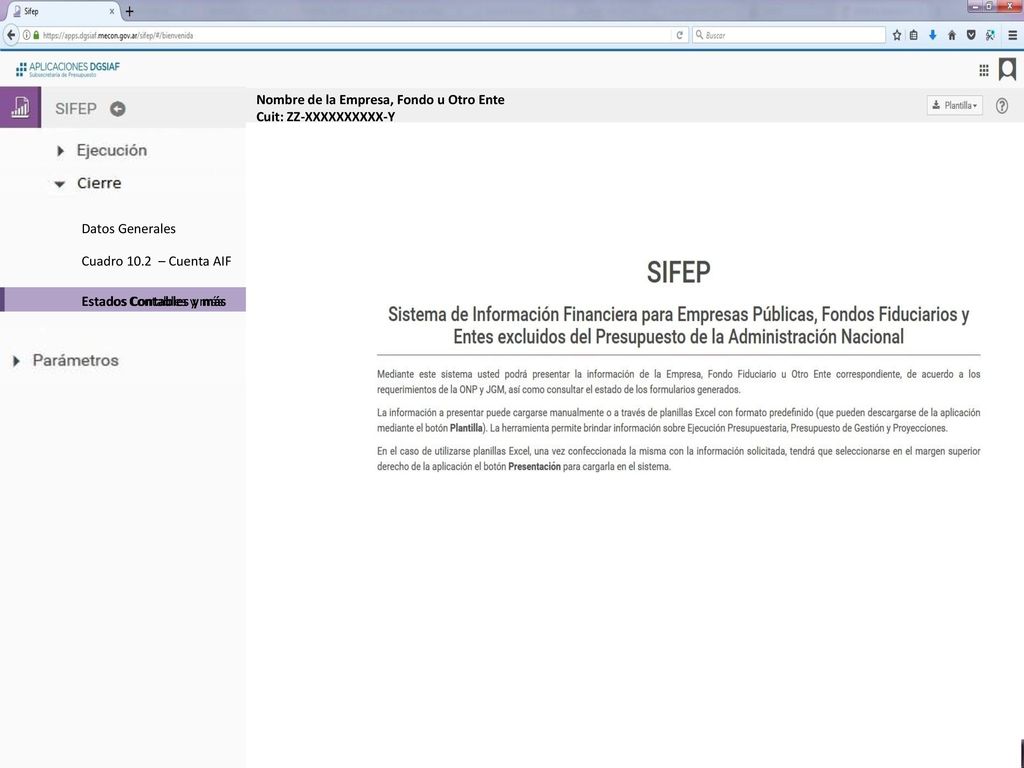 Nombre de la Empresa, Fondo u Otro Ente Cuit: ZZ-XXXXXXXXXX-Y