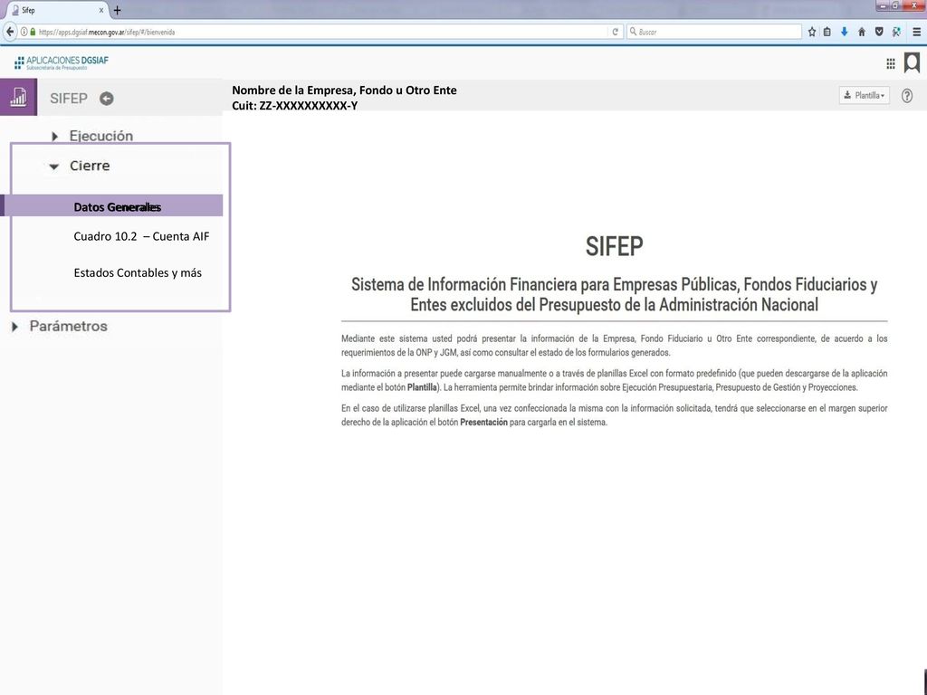 Nombre de la Empresa, Fondo u Otro Ente Cuit: ZZ-XXXXXXXXXX-Y