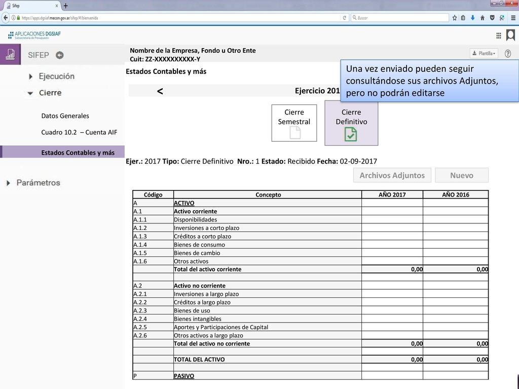 Datos Generales Cuadro 10.2 – Cuenta AIF. Estados Contables y más. Nombre de la Empresa, Fondo u Otro Ente Cuit: ZZ-XXXXXXXXXX-Y.