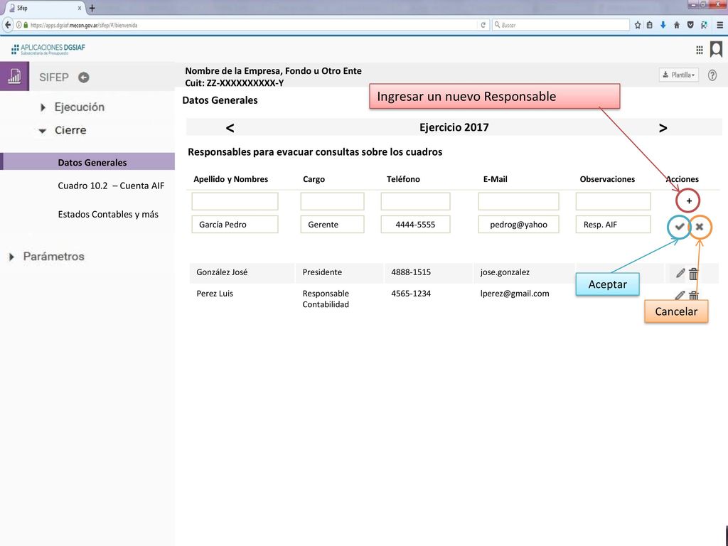 < > Ingresar un nuevo Responsable Ejercicio 2017 Aceptar