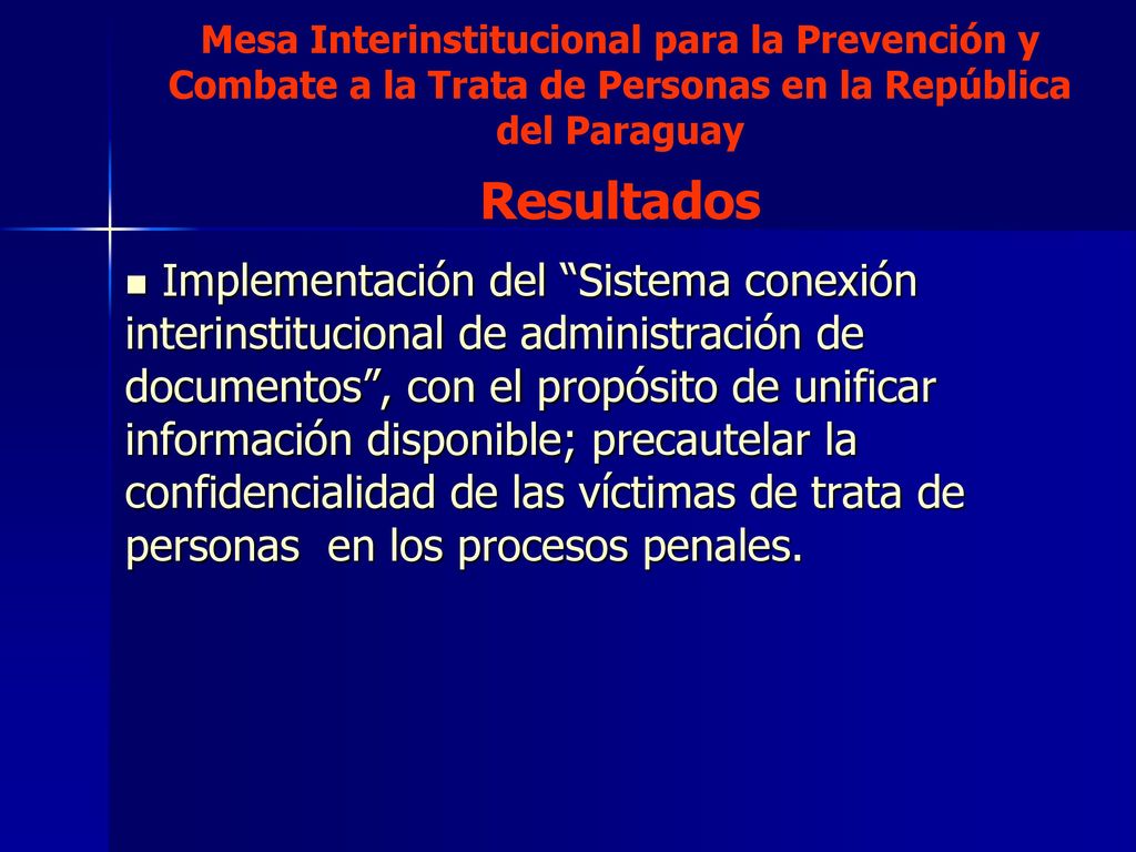 Mesa Interinstitucional para la Prevención y Combate a la Trata de Personas en la República del Paraguay
