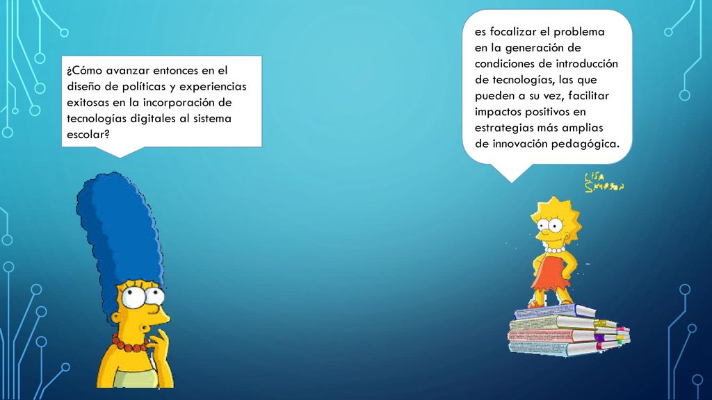 es focalizar el problema en la generación de condiciones de introducción de tecnologías, las que pueden a su vez, facilitar impactos positivos en estrategias más amplias de innovación pedagógica.
