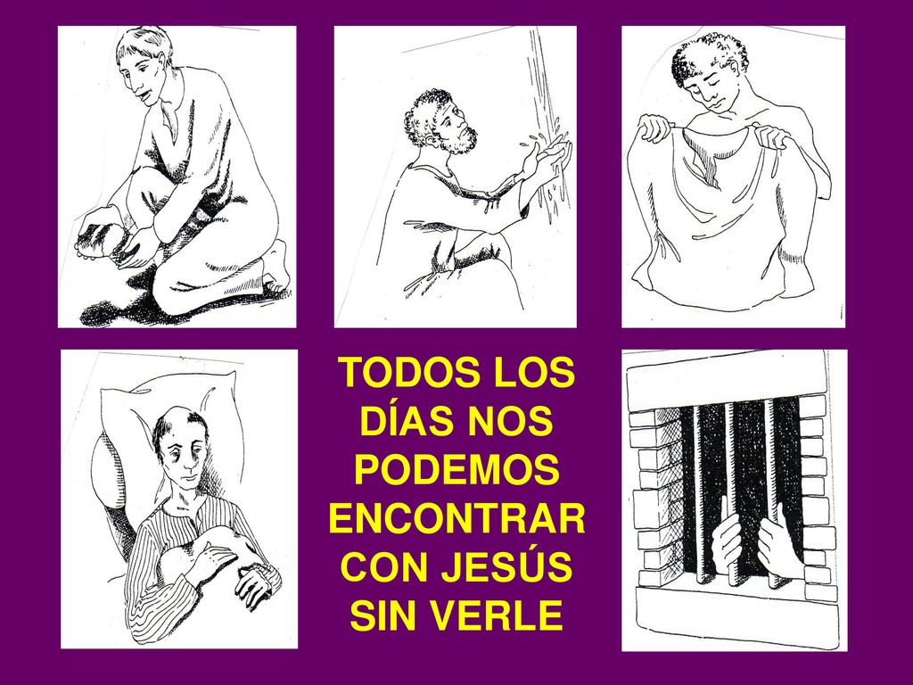 TODOS LOS DÍAS NOS PODEMOS ENCONTRAR CON JESÚS SIN VERLE