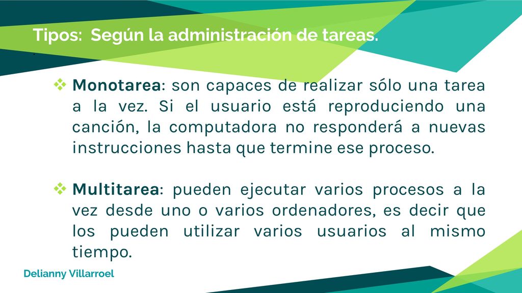 Tipos: Según la administración de tareas.