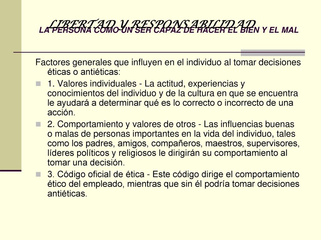 LA PERSONA COMO UN SER CAPAZ DE HACER EL BIEN Y EL MAL