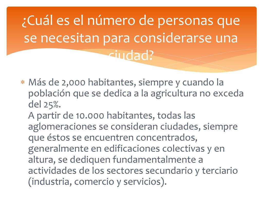 ¿Cuál es el número de personas que se necesitan para considerarse una ciudad