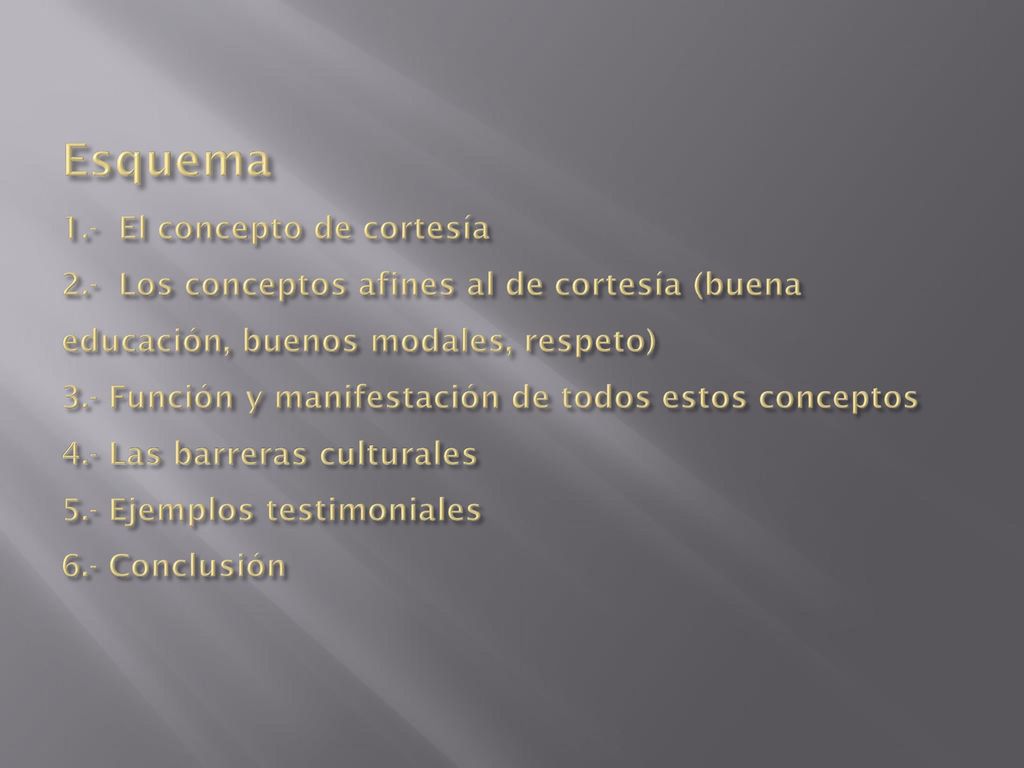 Esquema 1. - El concepto de cortesía 2