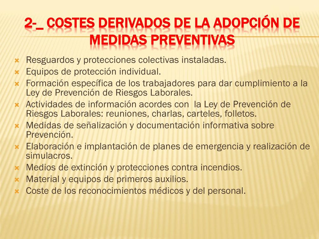 2-_ Costes derivados de la adopción de Medidas Preventivas