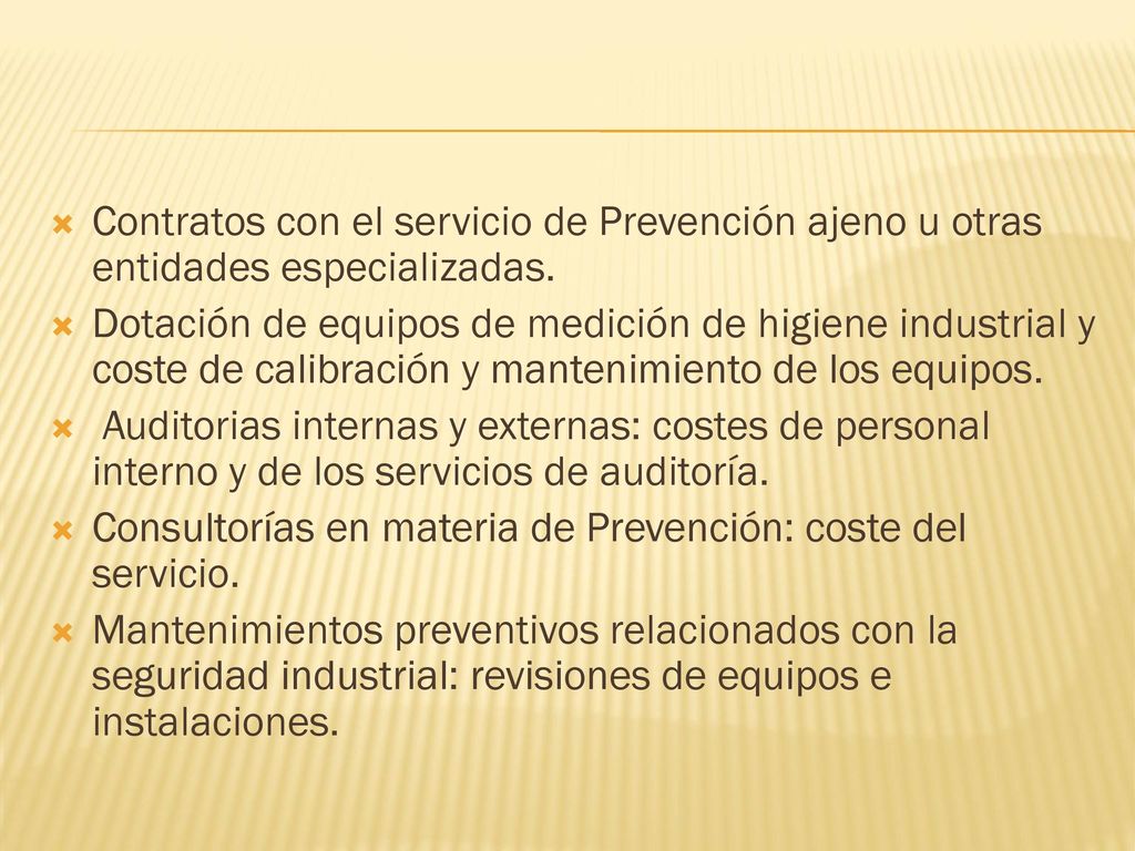 Contratos con el servicio de Prevención ajeno u otras entidades especializadas.