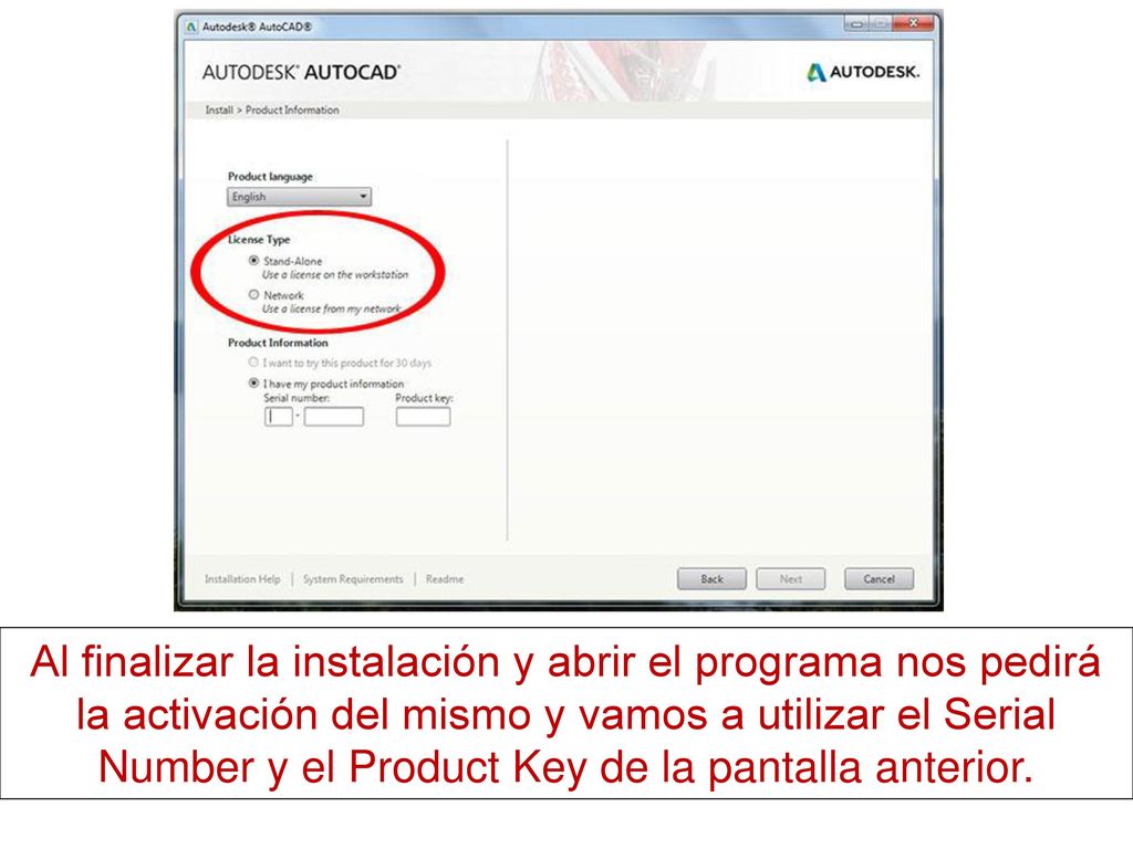 Al finalizar la instalación y abrir el programa nos pedirá la activación del mismo y vamos a utilizar el Serial Number y el Product Key de la pantalla anterior.