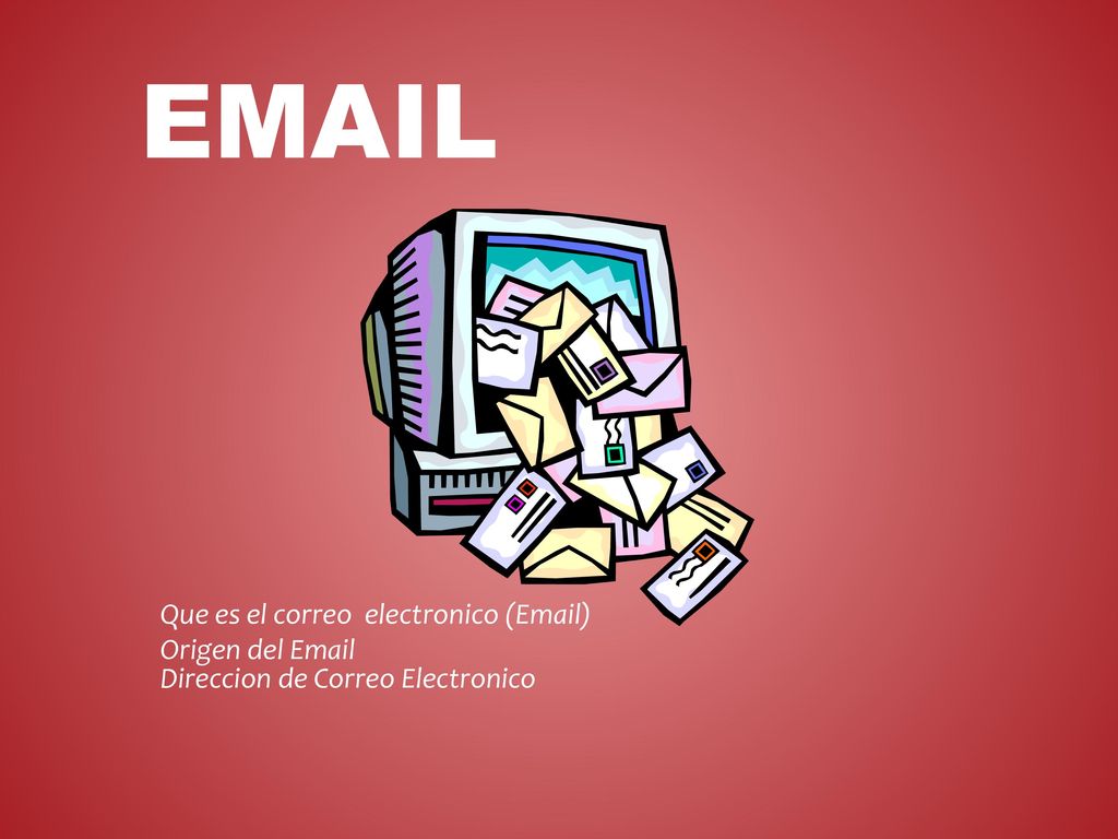 Que es el correo electronico ( )