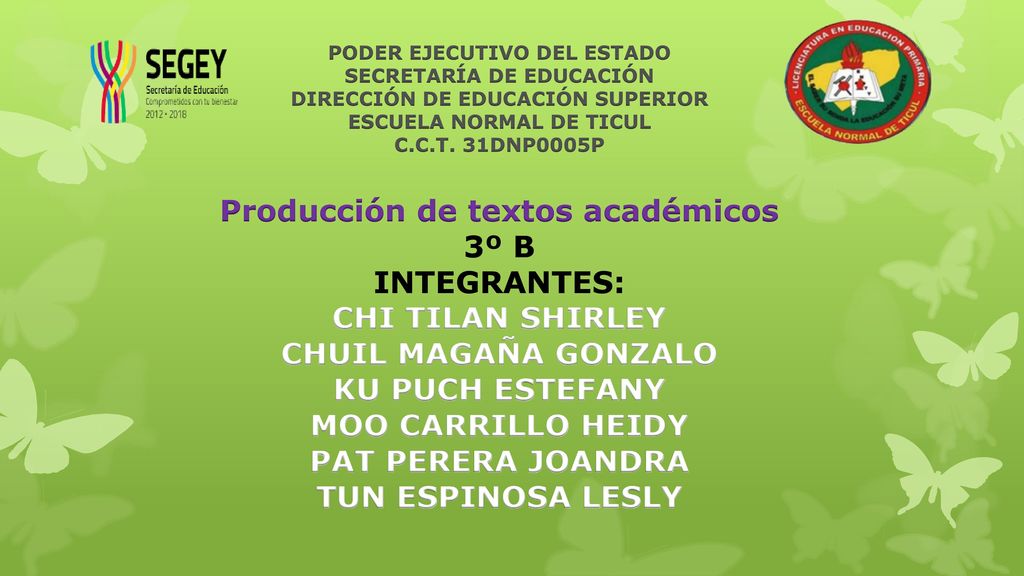 PODER EJECUTIVO DEL ESTADO SECRETARÍA DE EDUCACIÓN DIRECCIÓN DE EDUCACIÓN SUPERIOR ESCUELA NORMAL DE TICUL C.C.T.