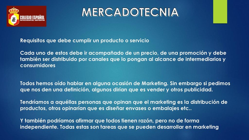 MERCADOTECNIA Requisitos que debe cumplir un producto o servicio