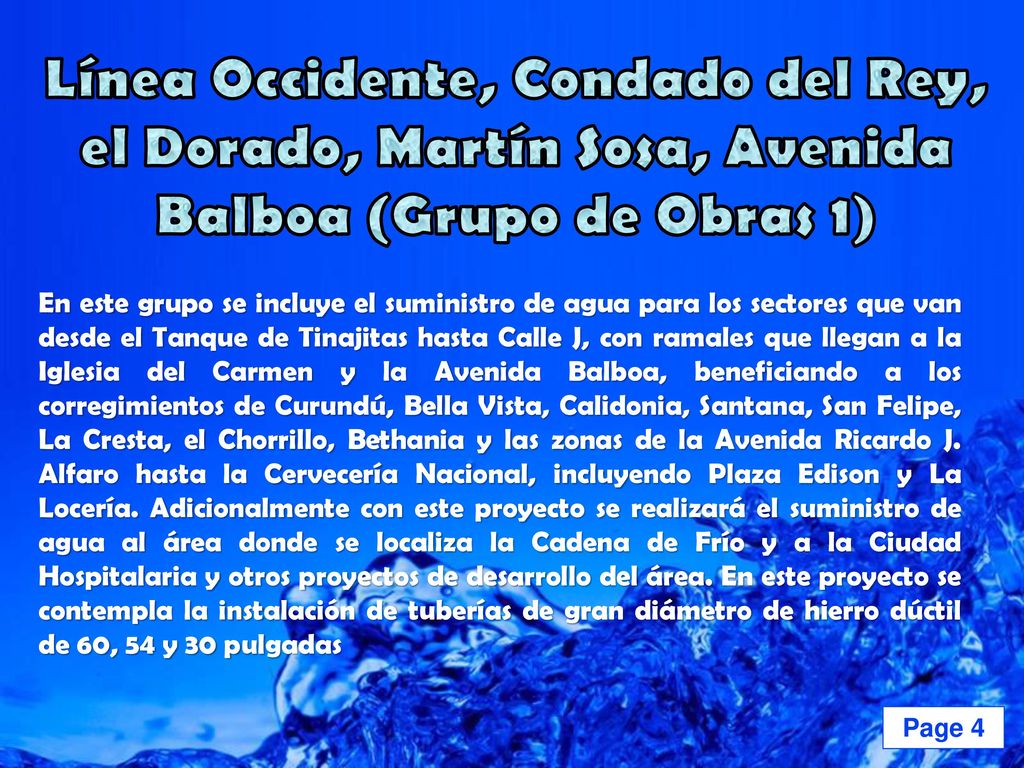 Línea Occidente, Condado del Rey, el Dorado, Martín Sosa, Avenida Balboa (Grupo de Obras 1)
