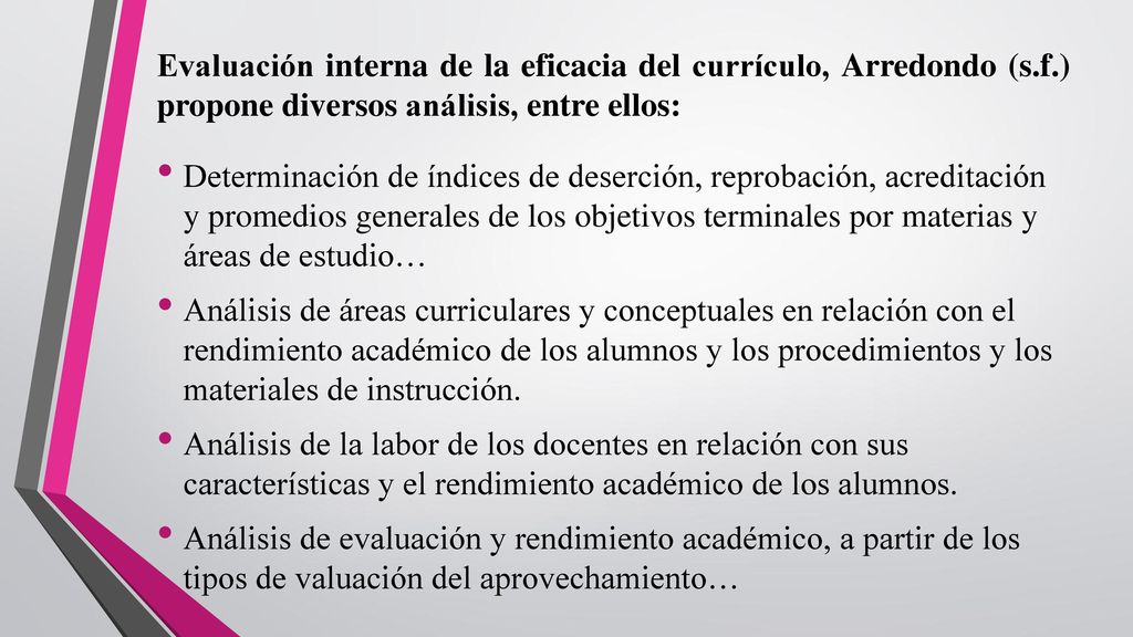 Evaluación interna de la eficacia del currículo, Arredondo (s. f