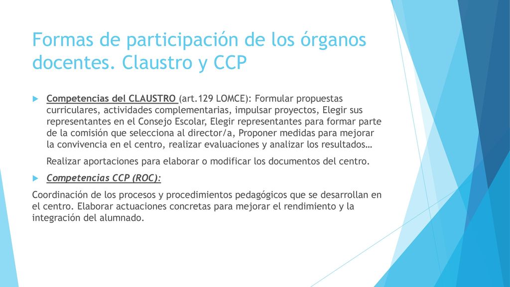 Formas de participación de los órganos docentes. Claustro y CCP