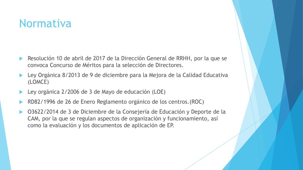 Normativa Resolución 10 de abril de 2017 de la Dirección General de RRHH, por la que se convoca Concurso de Méritos para la selección de Directores.