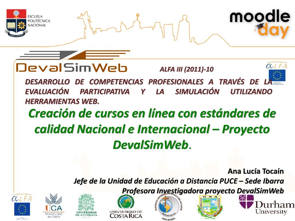 ALFA III (2011)-10 DESARROLLO DE COMPETENCIAS PROFESIONALES A TRAVÉS DE LA EVALUACIÓN PARTICIPATIVA Y LA SIMULACIÓN UTILIZANDO HERRAMIENTAS WEB.