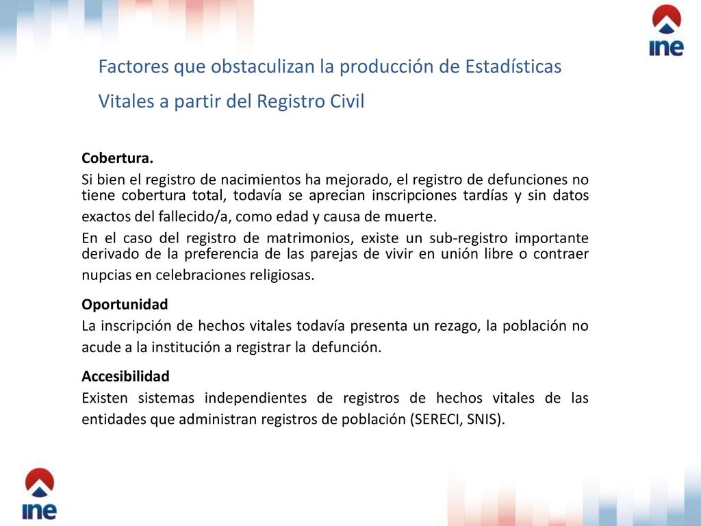 Factores que obstaculizan la producción de Estadísticas Vitales a partir del Registro Civil