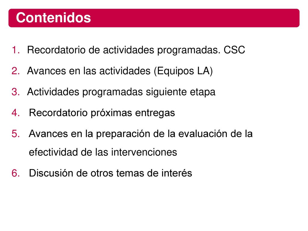 Contenidos Recordatorio de actividades programadas. CSC