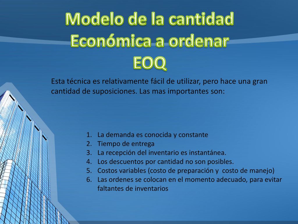 Modelo de la cantidad Económica a ordenar EOQ