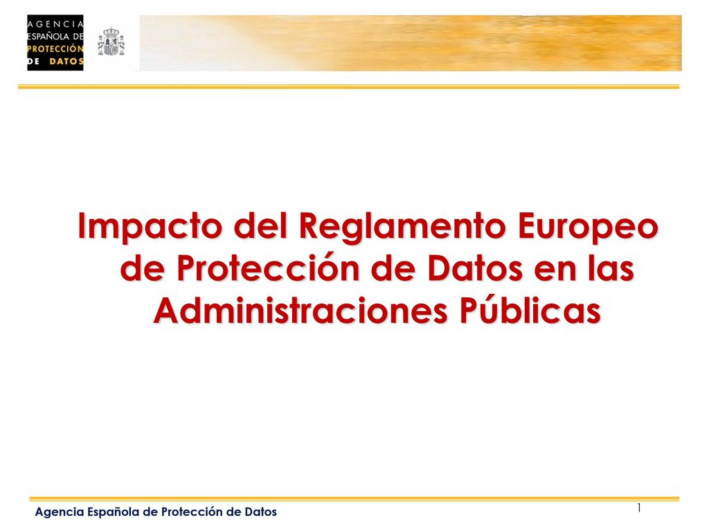 Impacto del Reglamento Europeo de Protección de Datos en las Administraciones Públicas