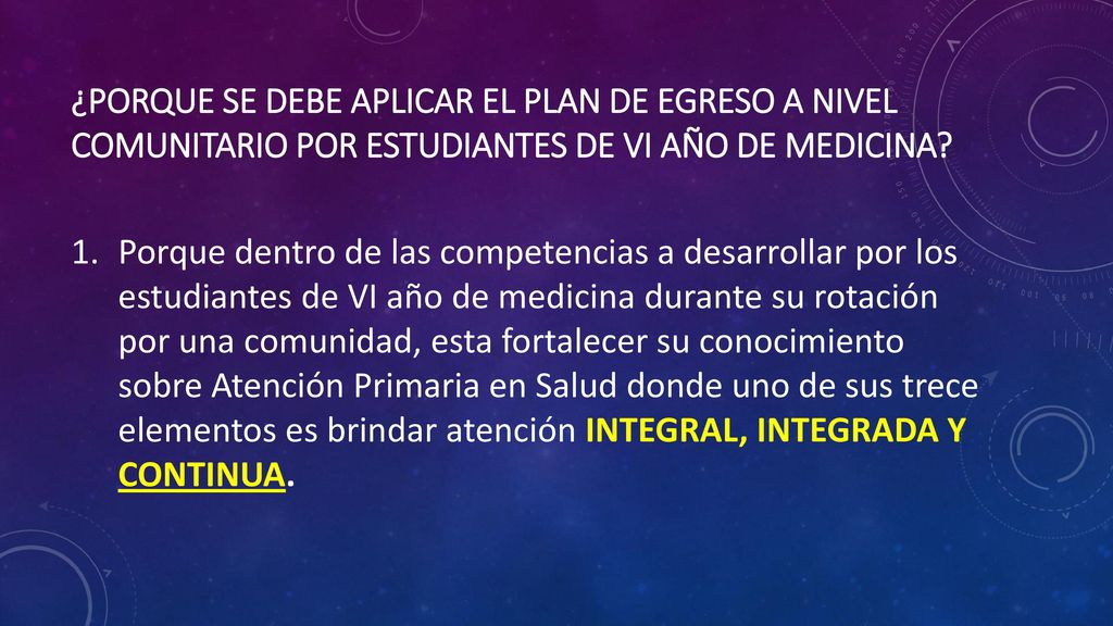 ¿Porque se debe aplicar el plan de egreso a nivel comunitario por estudiantes de VI año de medicina