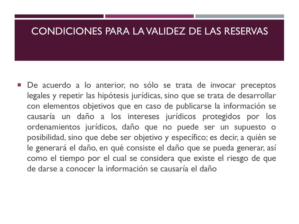 QUE ELEMENTOS SE DEBEN CONSIDERAR AL Condiciones para la validez de las reservas
