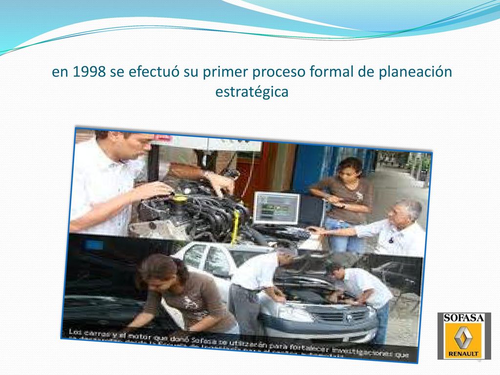en 1998 se efectuó su primer proceso formal de planeación estratégica