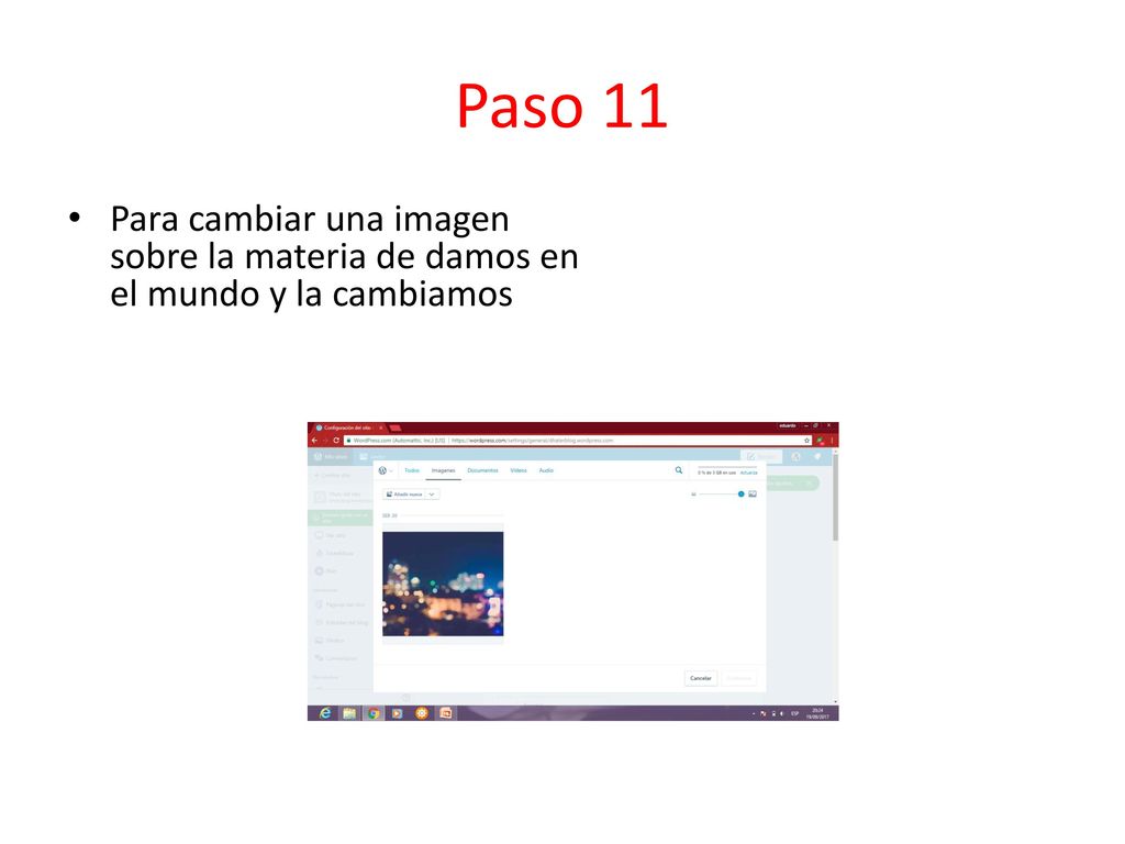 Paso 11 Para cambiar una imagen sobre la materia de damos en el mundo y la cambiamos