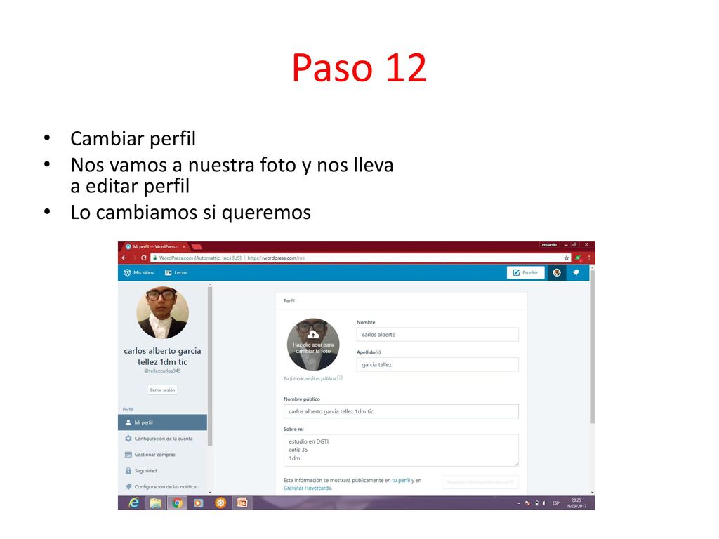 Paso 12 Cambiar perfil. Nos vamos a nuestra foto y nos lleva a editar perfil.
