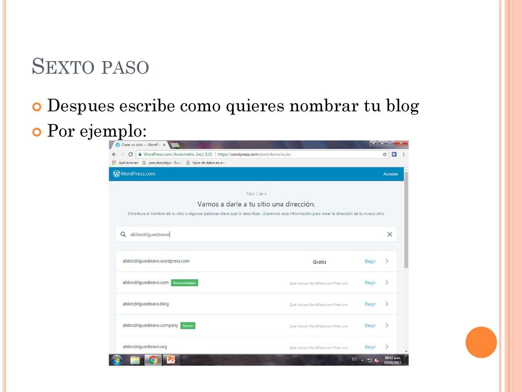 Sexto paso Despues escribe como quieres nombrar tu blog Por ejemplo: