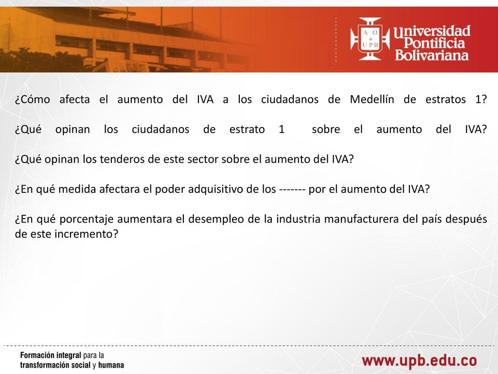 ¿Cómo afecta el aumento del IVA a los ciudadanos de Medellín de estratos 1