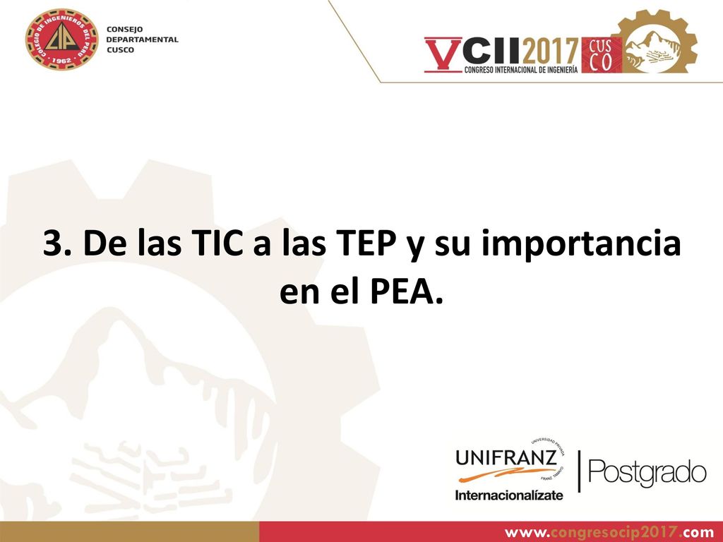 3. De las TIC a las TEP y su importancia en el PEA.