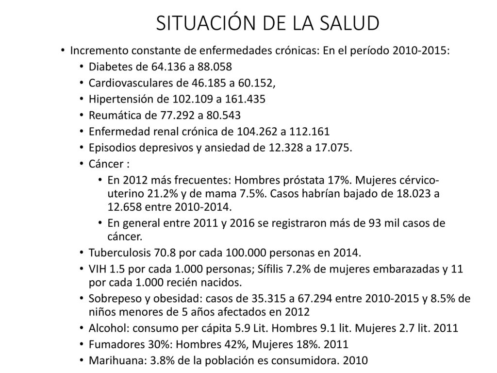 SITUACIÓN DE LA SALUD Incremento constante de enfermedades crónicas: En el período : Diabetes de a