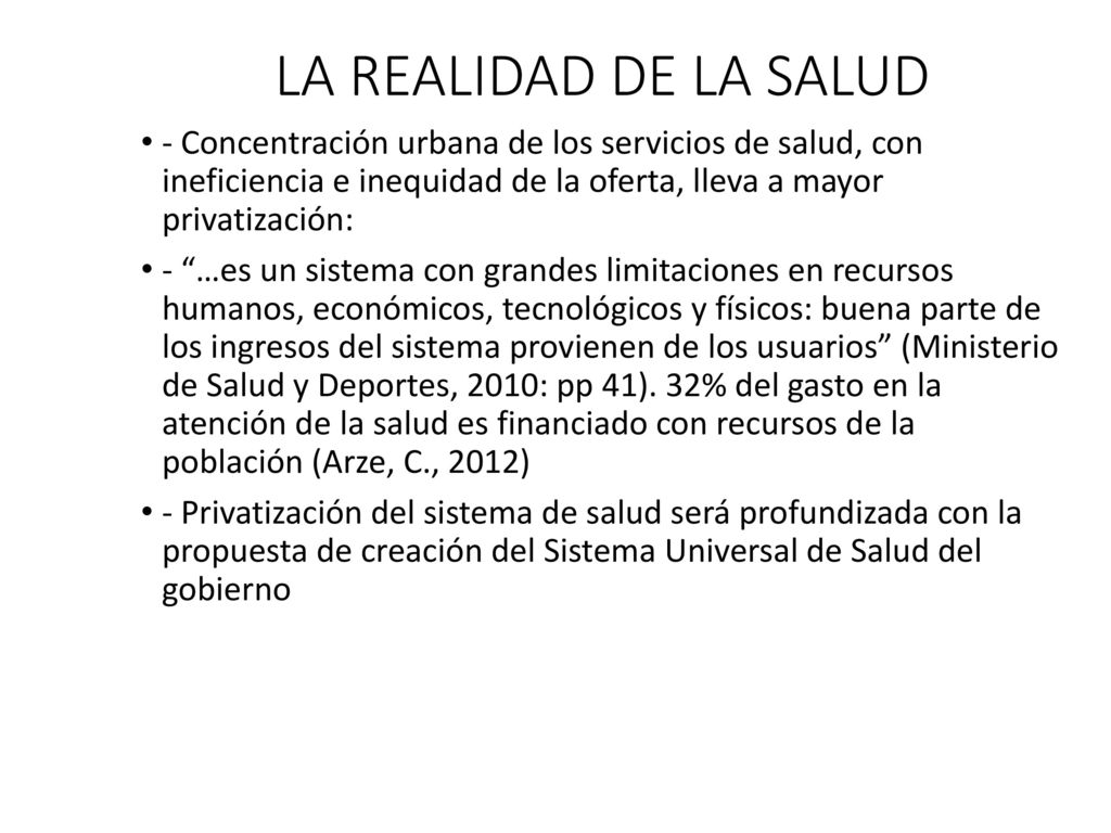 LA REALIDAD DE LA SALUD - Concentración urbana de los servicios de salud, con ineficiencia e inequidad de la oferta, lleva a mayor privatización: