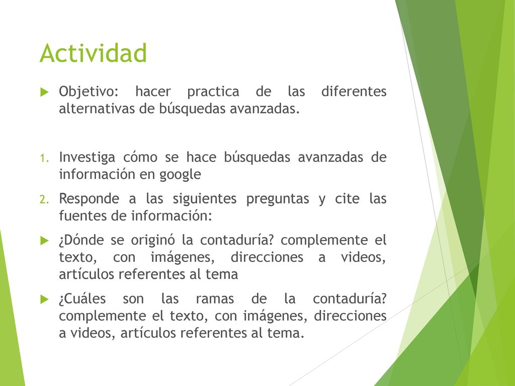 Actividad Objetivo: hacer practica de las diferentes alternativas de búsquedas avanzadas.