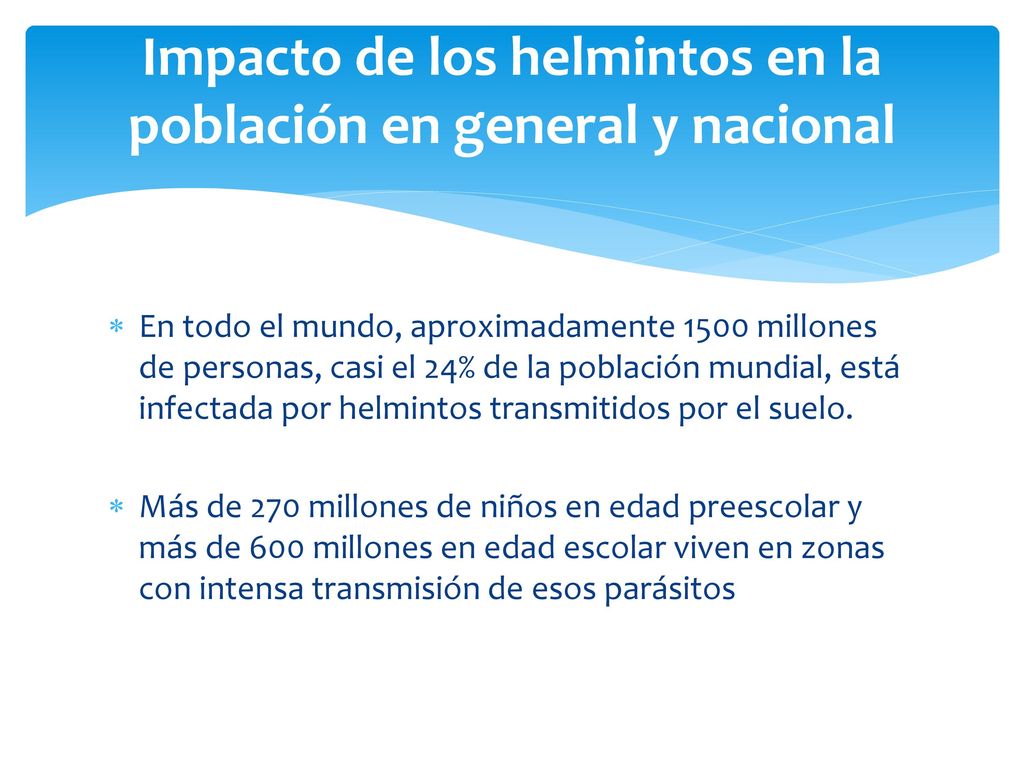 Impacto de los helmintos en la población en general y nacional