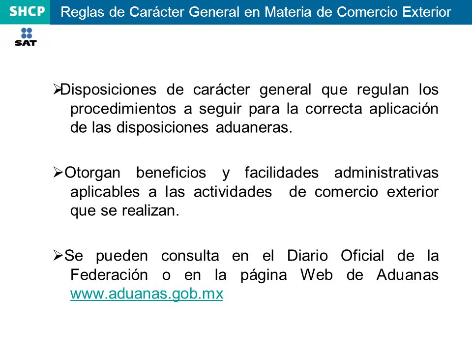 Reglas de Carácter General en Materia de Comercio Exterior