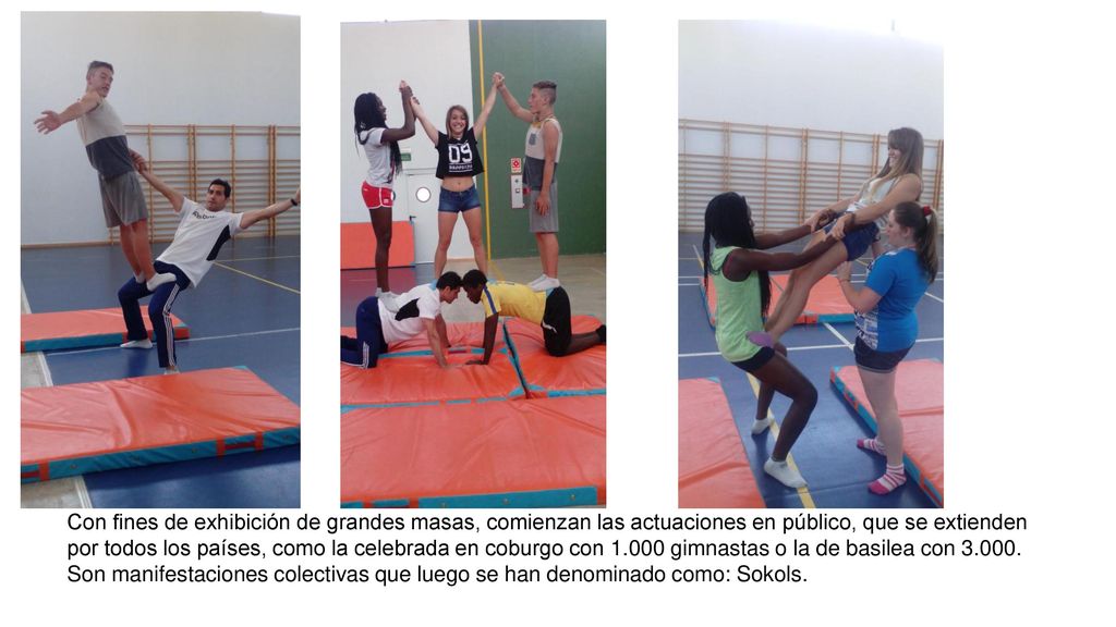 Con fines de exhibición de grandes masas, comienzan las actuaciones en público, que se extienden por todos los países, como la celebrada en coburgo con gimnastas o la de basilea con