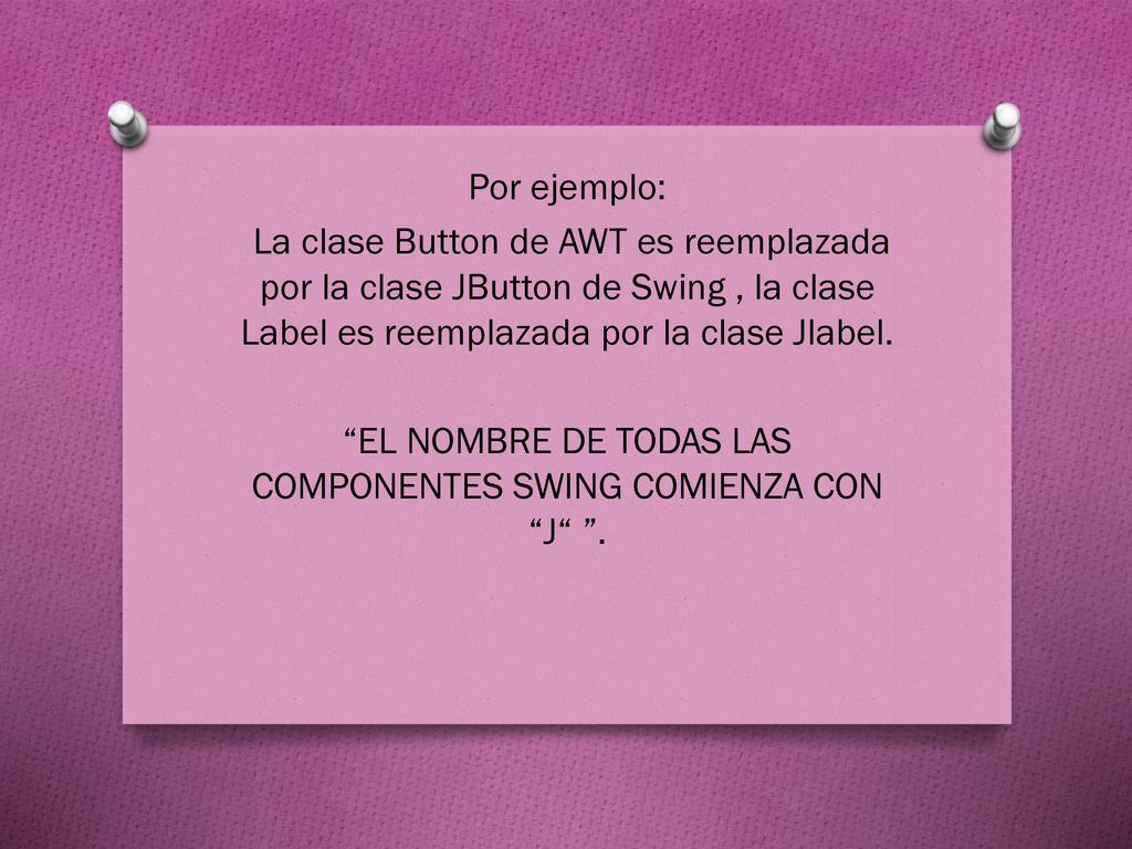 EL NOMBRE DE TODAS LAS COMPONENTES SWING COMIENZA CON J .